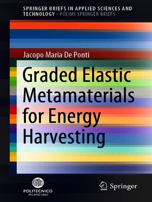 cover image of Graded Elastic Metamaterials for Energy Harvesting